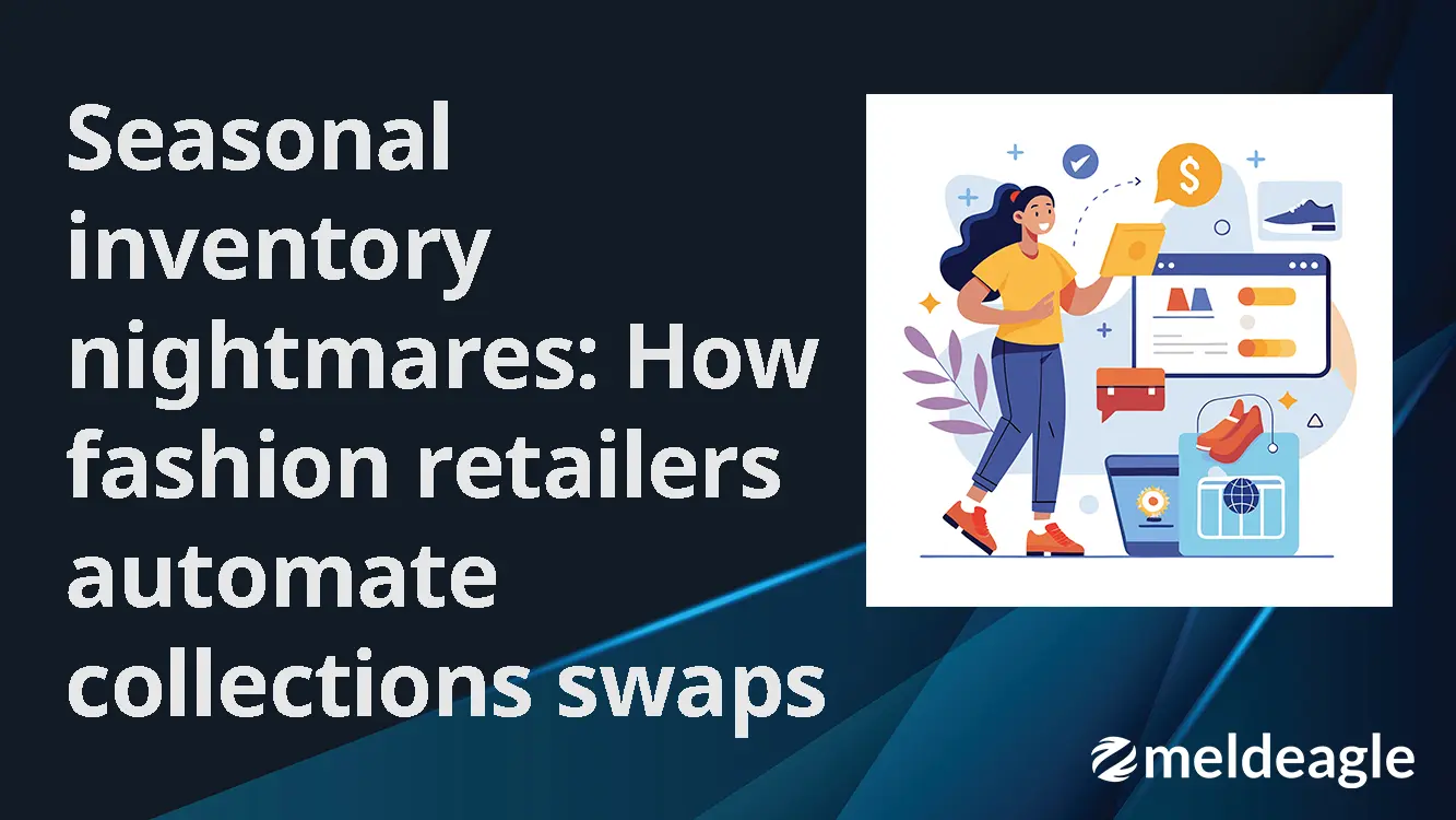 Fashion retailers automating collection swaps