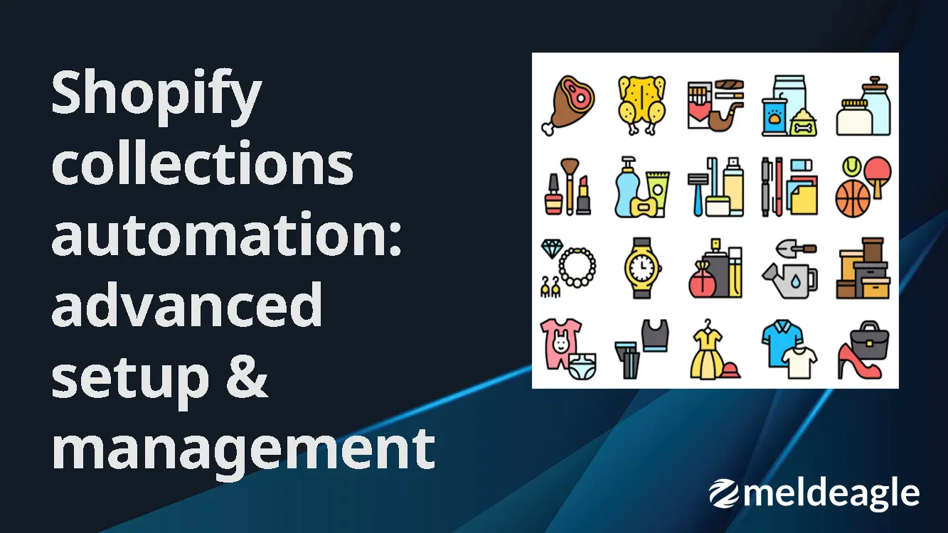 Shopify collections automation