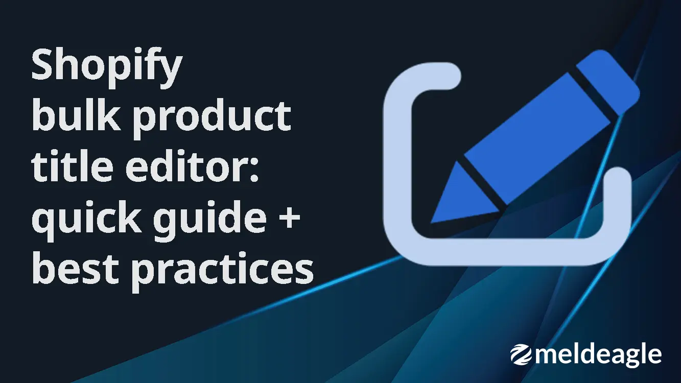 Shopify bulk product title editor