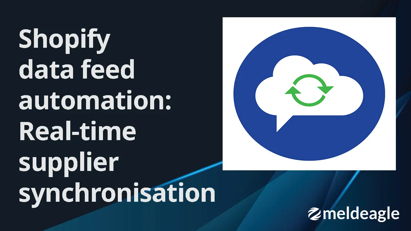 Shopify data feed synchronisation